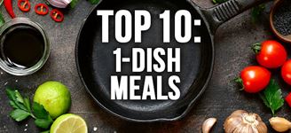 Top 10: 1 Dish Meals